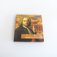 Bach - Mistrovská barokní díla